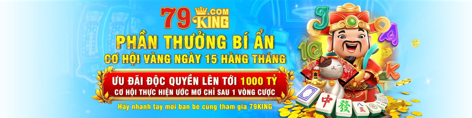 Ưu đãi độc quyền 79King lên đến 1000 tỷ